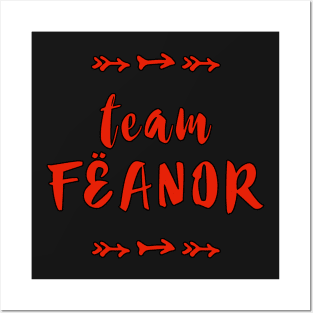 Team Fëanor Posters and Art